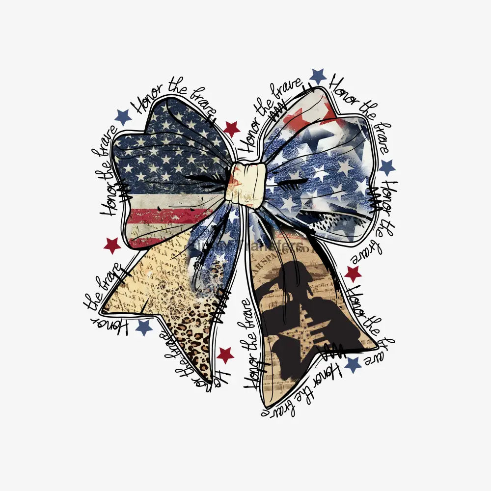 Honor the Brave Military Tribute Bow DTF Transfer